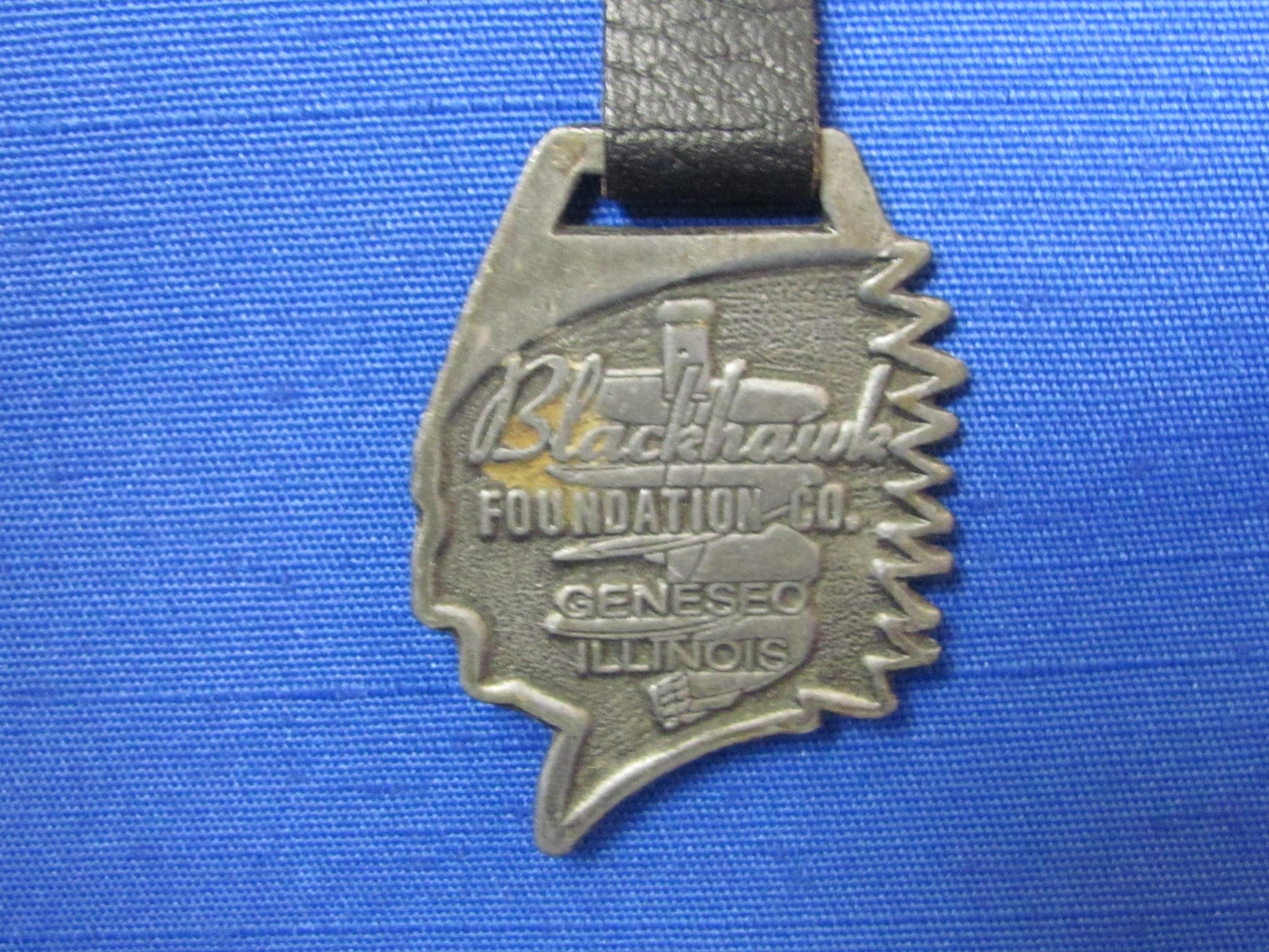 Blackhawk Foundation Co. Geneseo Illinois Watch Fob