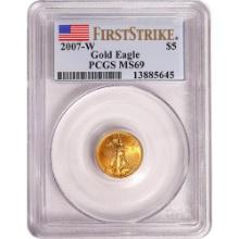 Certified $5 Burnished Gold Eagle 2007-W MS69 PCGS First Strike