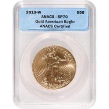 Certified Burnished American $10 Gold Eagle 2013-W SP70 ANACS