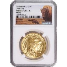 Certified Uncirculated Gold Buffalo 2015 MS70 NGC First Day of Issue