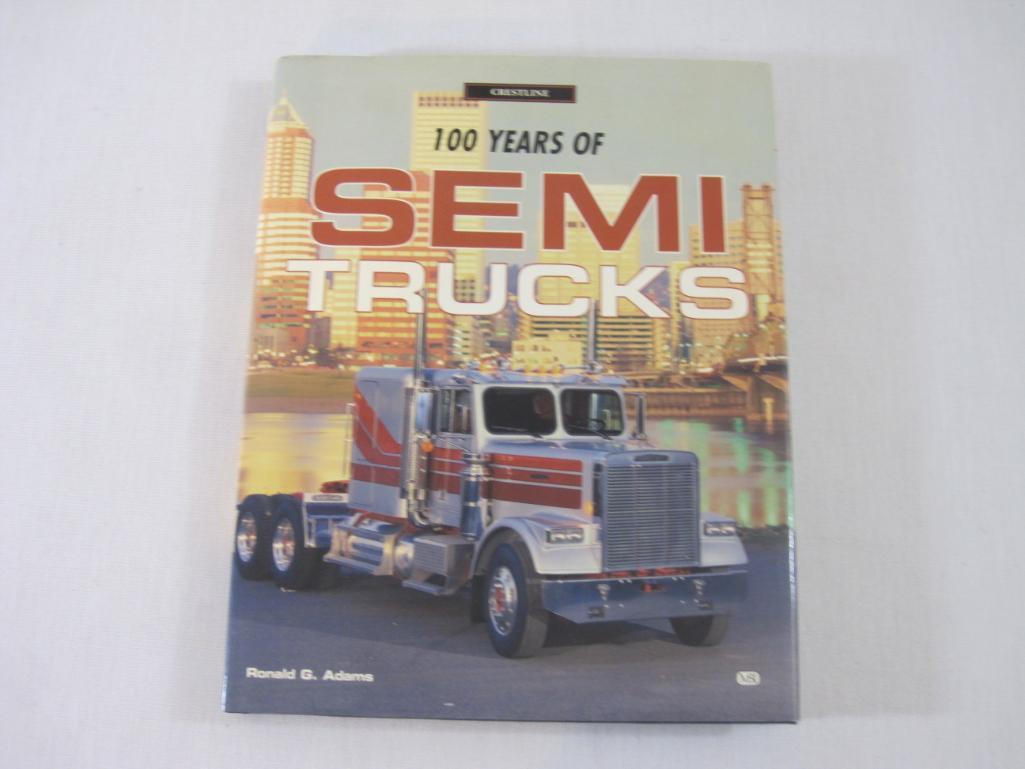 Crestline 100 Years of Semi Trucks Hardcover Book by Ronald G Adams, 2000 MBI Publishing Company, 2