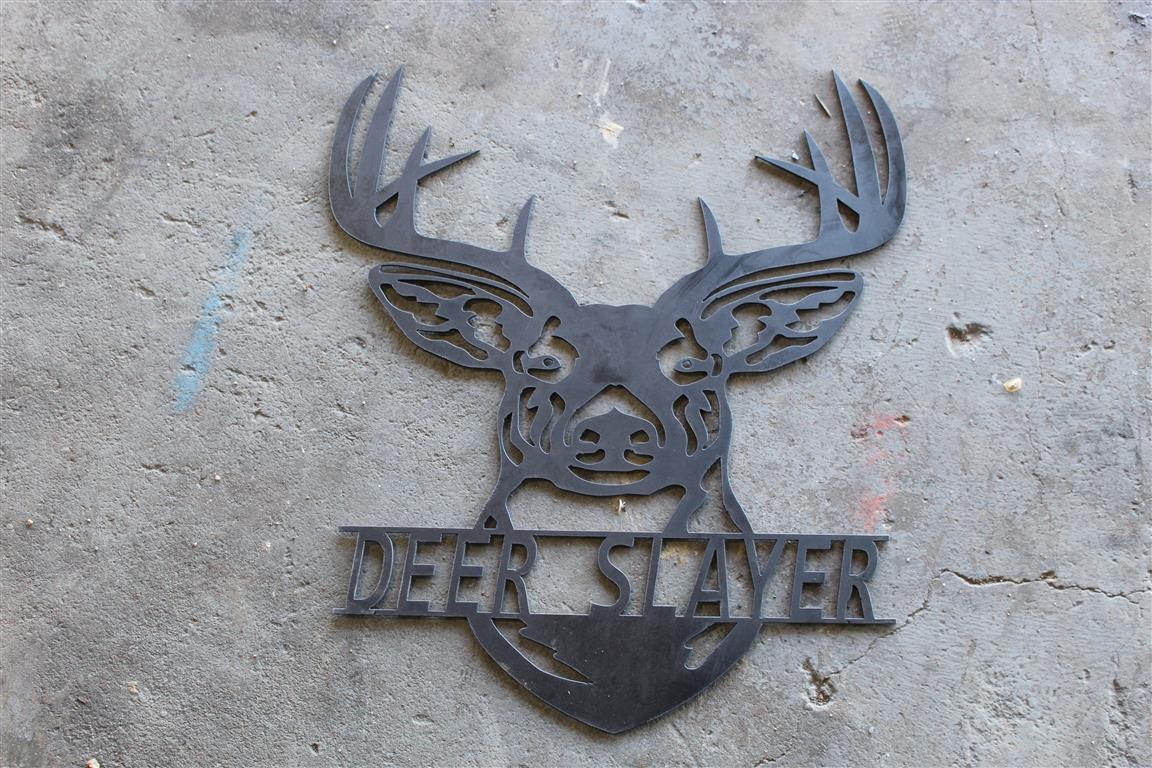 DEER SLAYER SIGN . ~