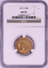 1911-S $5 Indian Head Half Eagle Gold Coin NGC AU55