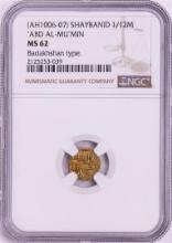 AH1006-07 Shaybanid 1/12 Mohur 'ABD Al-Mu'Min' Badakhshan Type Gold Coin NGC MS62