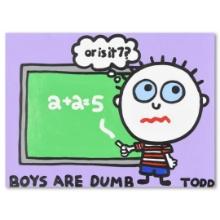 Todd Goldman "Boys Are Dumb" Original Acrylic on Canvas