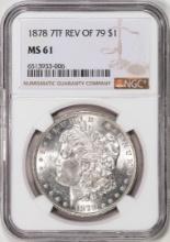 1878 7TF Rev of 79 $1 Morgan Silver Dollar Coin NGC MS61