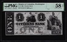 1850s $1 Citizens Bank District of Columbia Obsolete Note PMG Choice About Unc 58EPQ