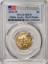 2016-W $5 100th Anniversary National Parks Gold Coin PCGS MS70 First Strike
