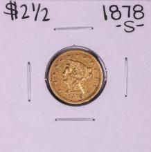 1878-S $2 1/2 Liberty Head Quarter Eagle Gold Coin