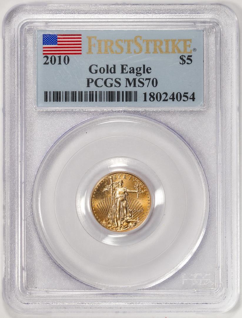 2010 $5 American Gold Eagle Coin PCGS MS70 First Strike