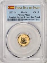 2022M Spain 15 Euro Cent Reverse Proof Lynx Gold Doubloon Coins PCGS PR69 FDOI