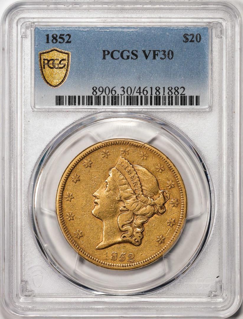 1852 $20 Liberty Head Double Eagle Gold Coin PCGS VF30