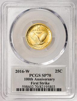 2016-W Standing Liberty Quarter 100th Anniversary Gold Coin PCGS SP70 First Strike