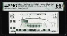 Circa 1970's Lincoln Memorial Giori Test Note PMG Gem Uncirculated 66EPQ