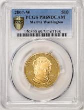 2007-W $10 Proof Martha Washington Gold Coin PCGS PR69DCAM