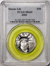 2003 $50 Statue of Liberty Platinum Eagle Coin PCGS MS69