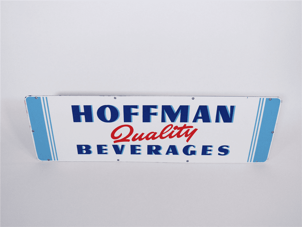 1950S HOFFMAN QUALITY BEVERAGES PORCELAIN SODA SIGN