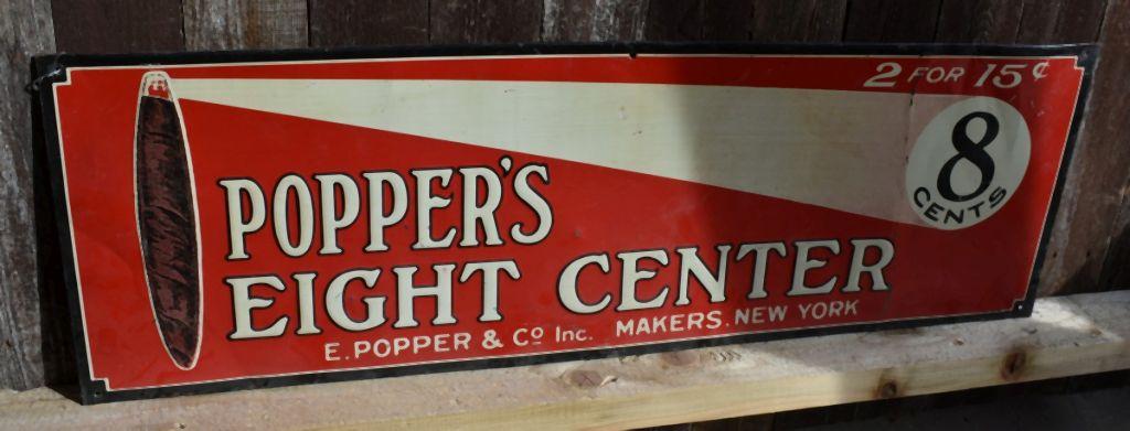 POPPER'S EIGH CENTER CIGAR METAL SIGN, 35"W x 11"H