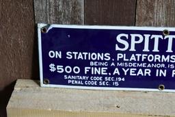 SPITTING ON STATIONS, ETC. PORCELAIN SIGN, 18" x 5"