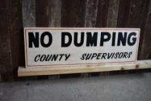 NO DUMPING WOODEN SIGN, 36" x 12"