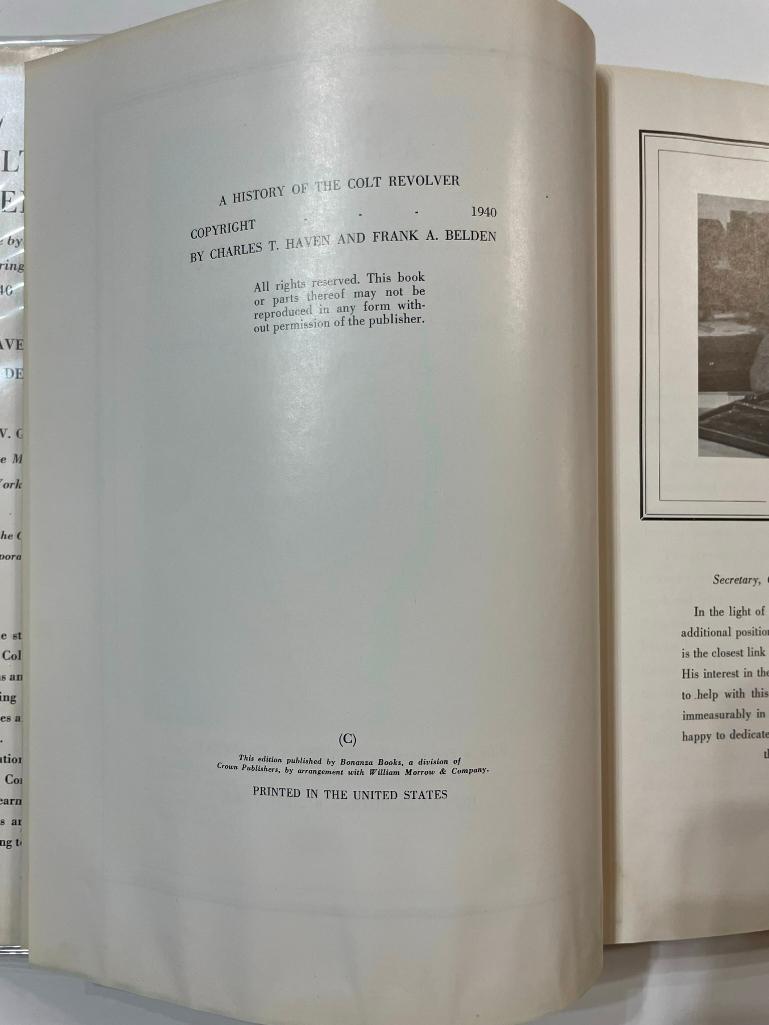 A History of The Colt Revolver and the Other Arms Made by Colt's Patent Fire Arms Manufacturing