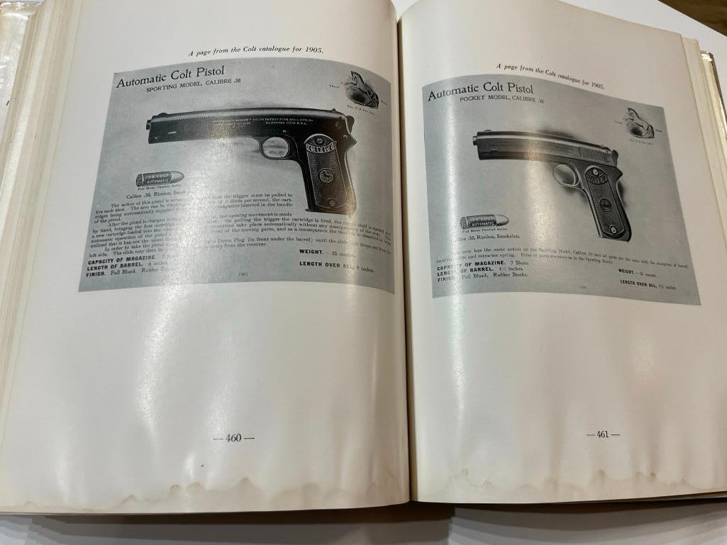 A History of The Colt Revolver and the Other Arms Made by Colt's Patent Fire Arms Manufacturing