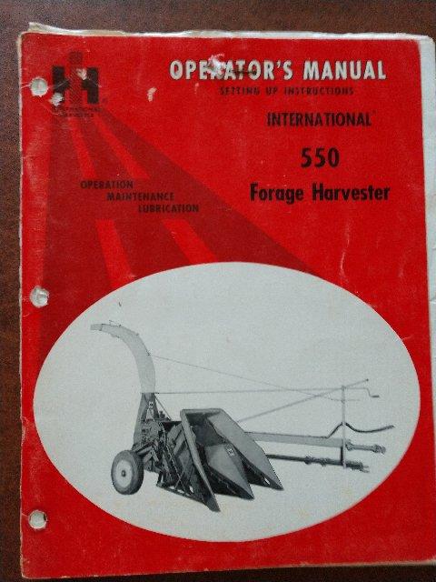 International 550 Forage Harvester Operator Manual