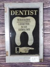 Dentist Painted Glass Sign