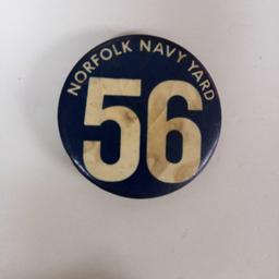 VINTAGE BUTTON, NORFOLK NAVY YARD - 56, United States Coast guard 1790 pin