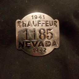 1941 / 1942 CHAUFFEUR BADGE, NEVADA, No. 1185