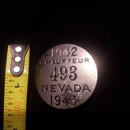 1942 / 1943 CHAUFFEUR BADGE, NEVADA, No. 493