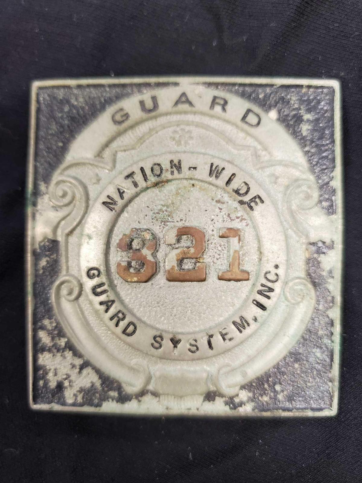 Vintage Badge - #321 GUARD Nation-Wide Guard System, Inc