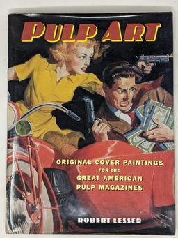 "Pulp Art, the Original Cover Paintings for the Great American Pulp Magazines" by Robert Lesser