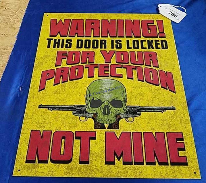 Door Locked For Your Protection Sign