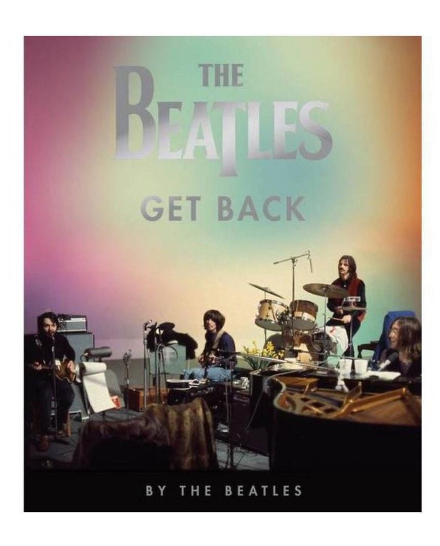 The Beatles: Get Back by The Beatles & Peter Jackson (Hardcover)