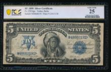 1899 $5 Chief Silver Certificate PCGS 25