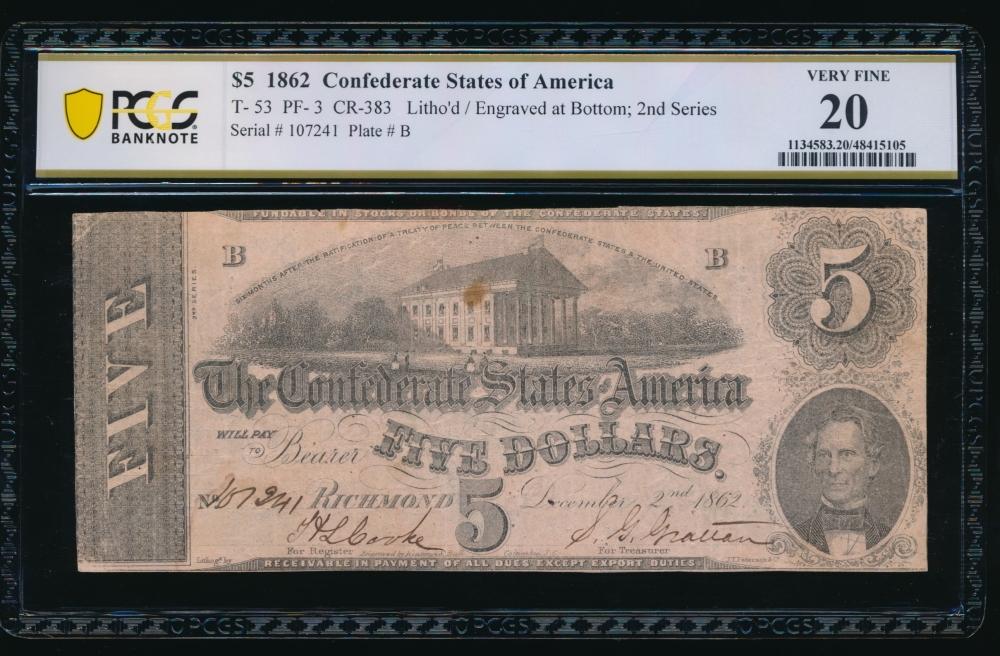 1862 $5 T-53 Confederate PCGS 20