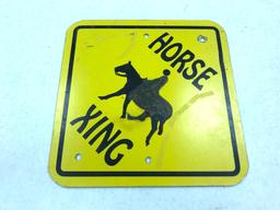 "HORSE XING" METAL SIGN