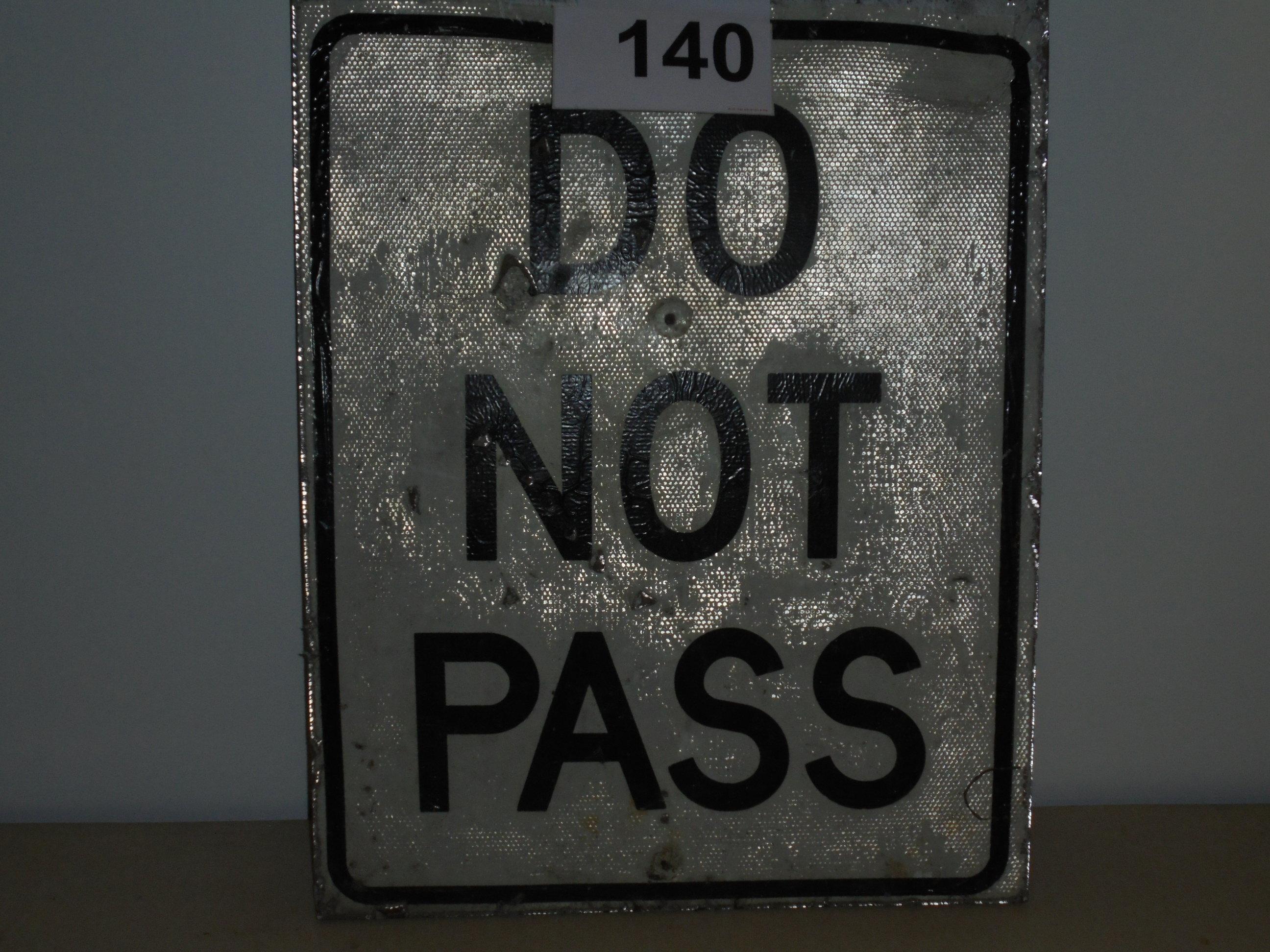 Do Not Pass Highway Metal Sign