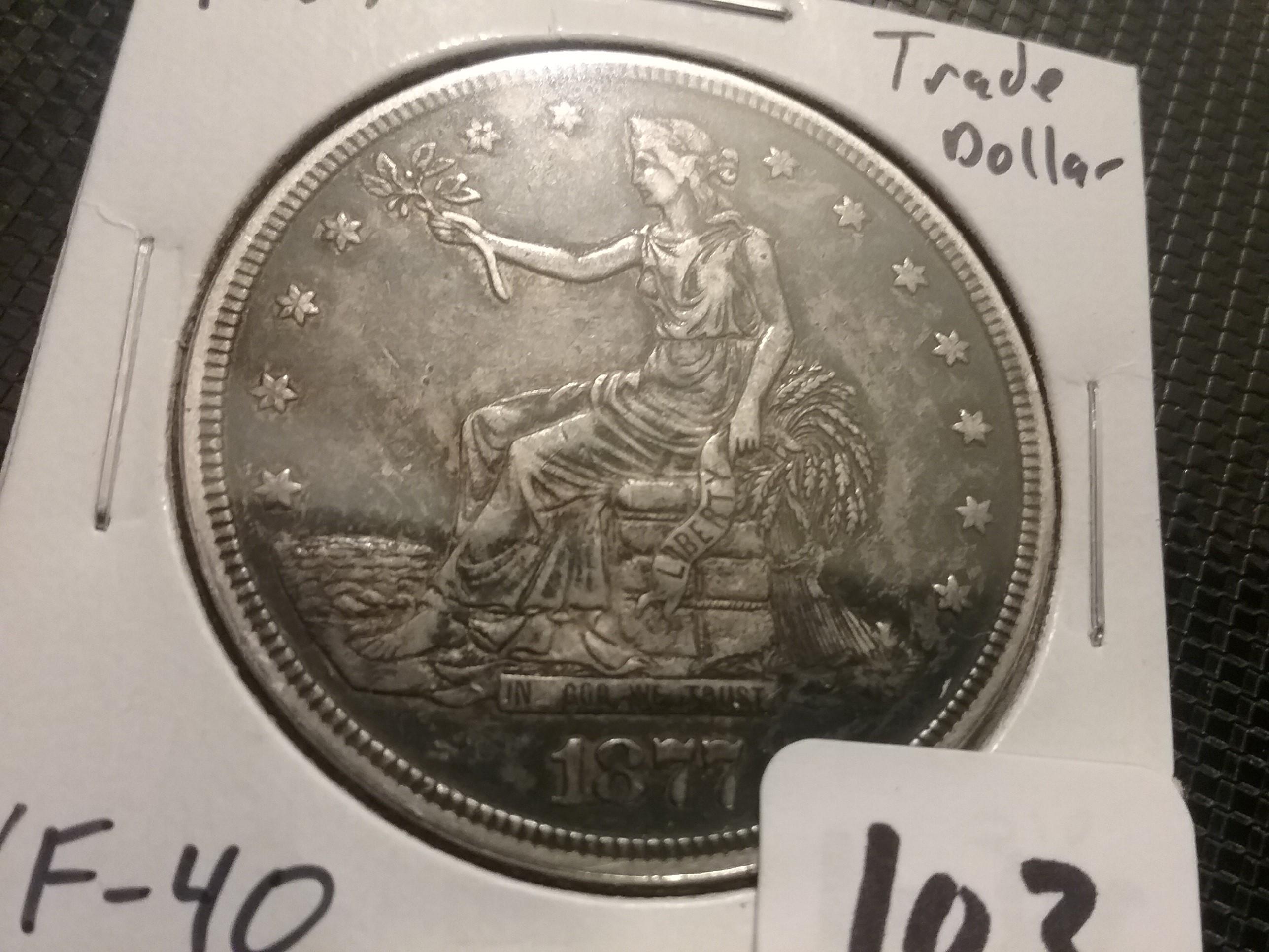 1877 Trade Dollar in Extra-Fine 40