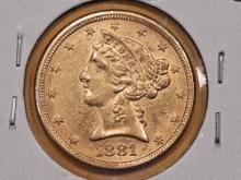 GOLD! About Uncirculated 1881 Liberty Head $5 Gold Half-Eagle