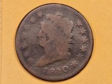 * Better Date 1810 Classic Head Large Cent in Good