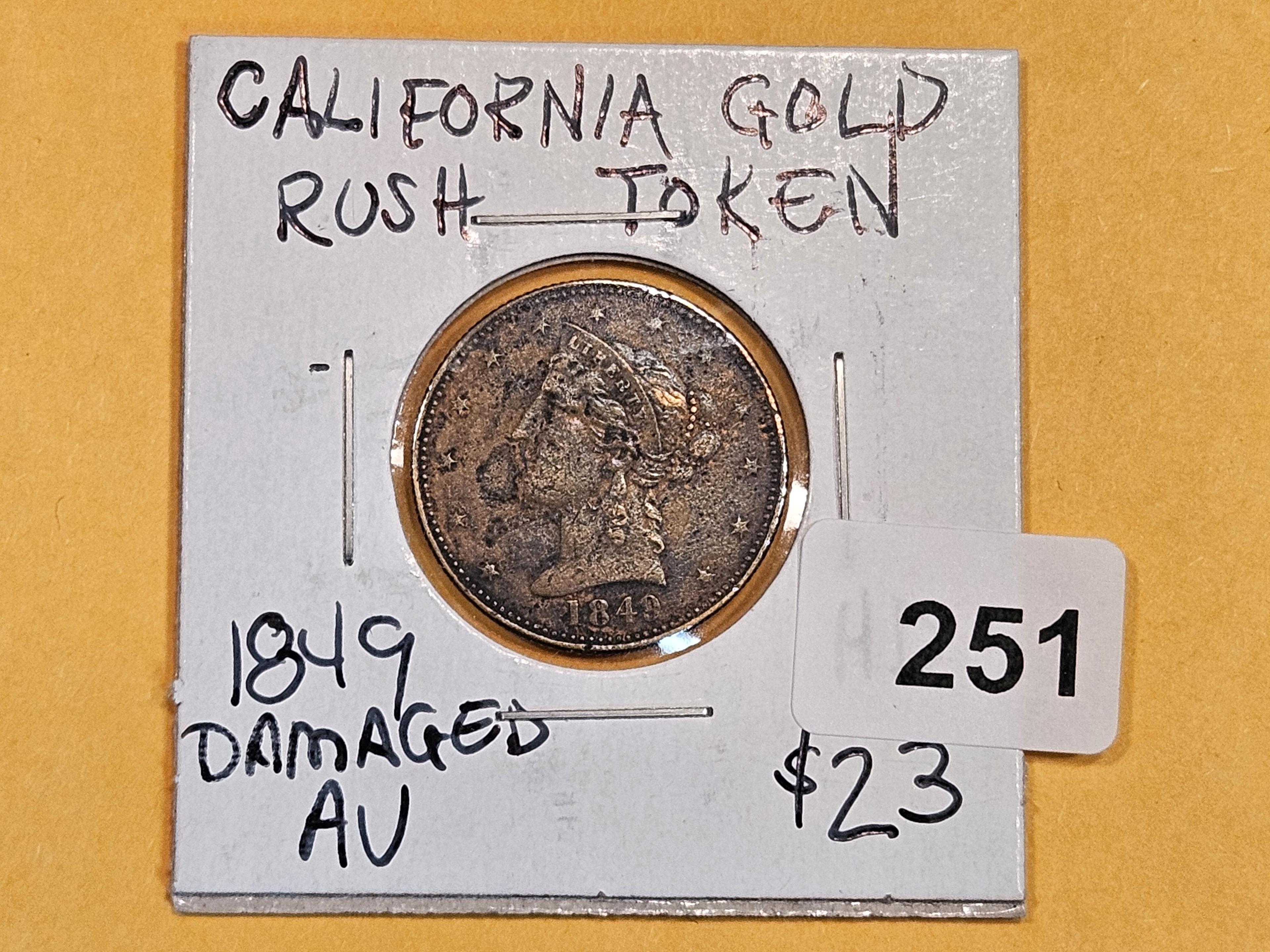 1849 California Gold Rush Token