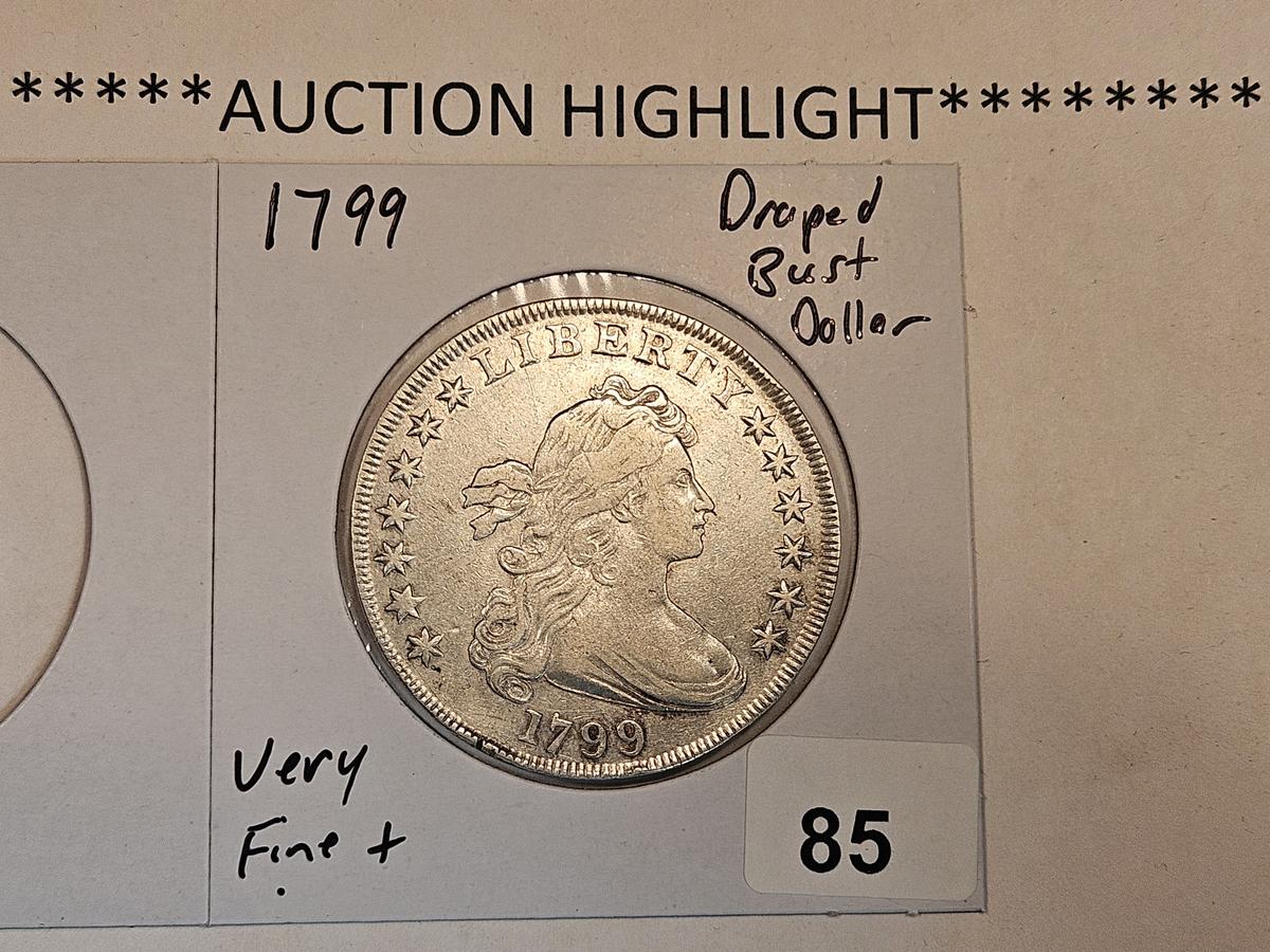 *** AUCTION HIGHLIGHT *** 1799 Draped Bust Dollar in Very Fine Plus