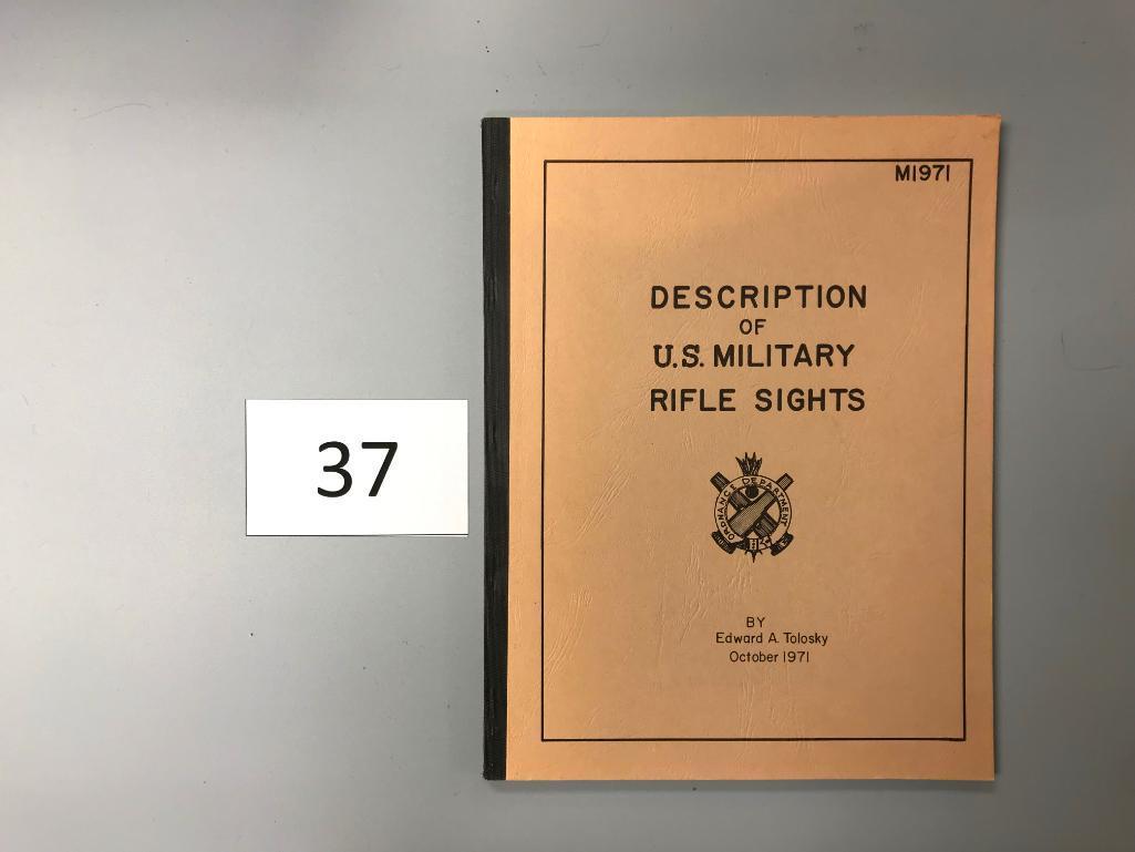 Description Of US Military Rifle Sights By Edward Tolosky