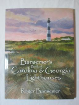 Coffee Table Book - Bansemer's Book of Carolina & Georgia Lighthouses