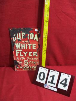 Ourida and White Flyer Early Tin Tacker Advertising Sign