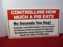 PIG Eating Sign