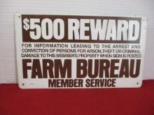 $500 Reward Farm Bureau Metal Sign