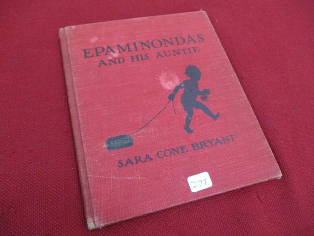 1938 Black Americana Epaminondas and his Aunty Hard Cover Book